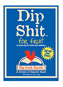 Dip Sh*t Fruit