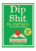 Dip Sh*T Veg